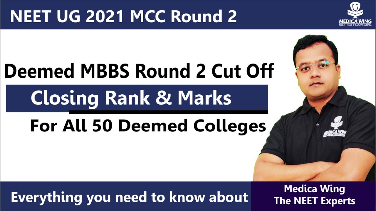Deemed MBBS Cut off Round 2 || Neet 2021 cut off for Deemed Colleges after AIQ Round 2