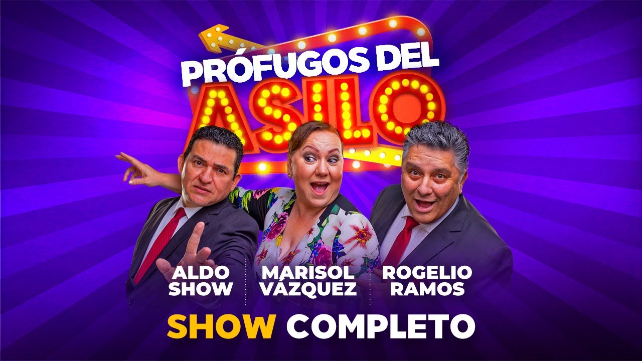Show En Vivo De Rogelio Ramos, Aldo Show & Marisol Vázquez (Prófugos Del Asilo) Stand Up Comedy 2021