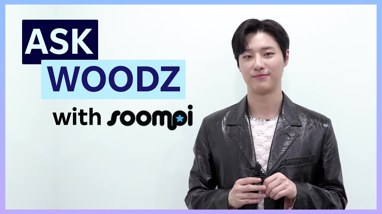 Ask WOODZ With Soompi