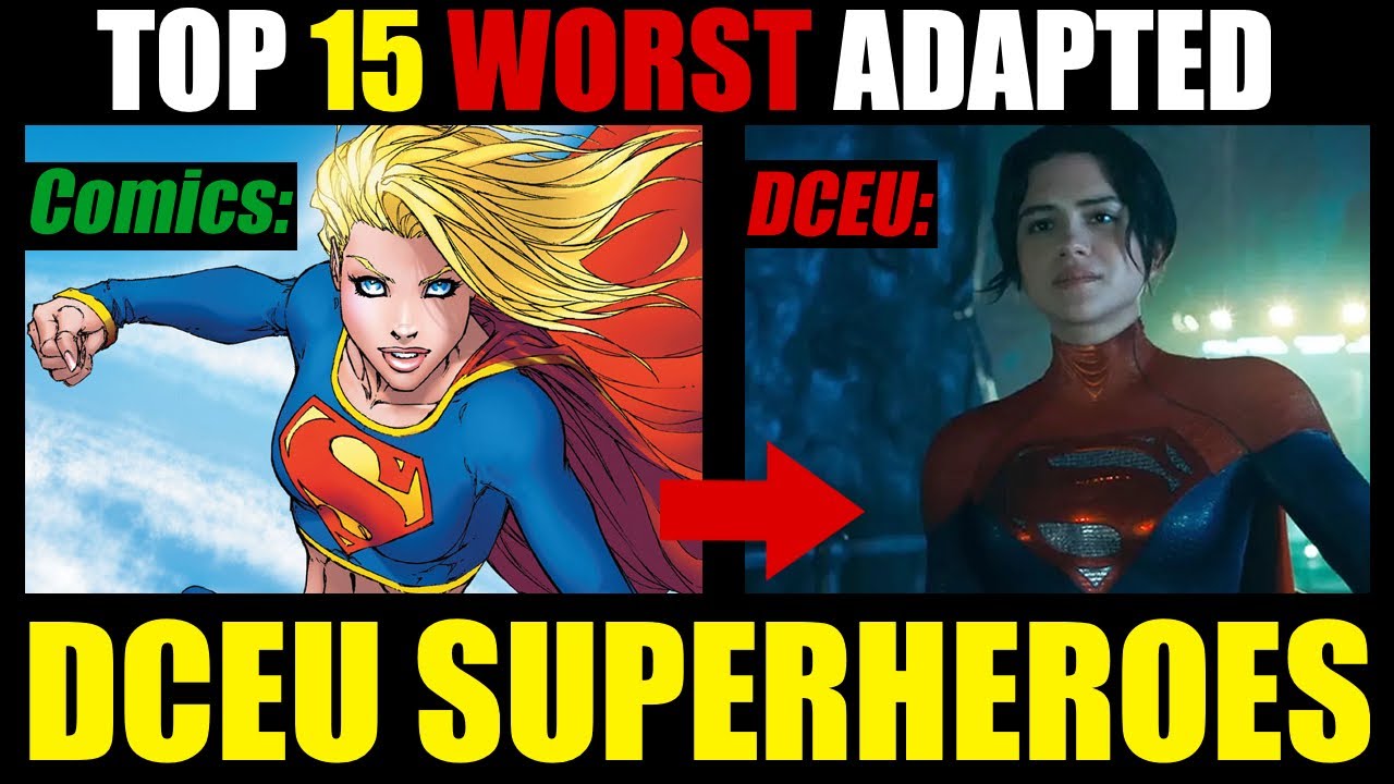 The Top 15 WORST SUPERHERO Adaptations in the DCEU
