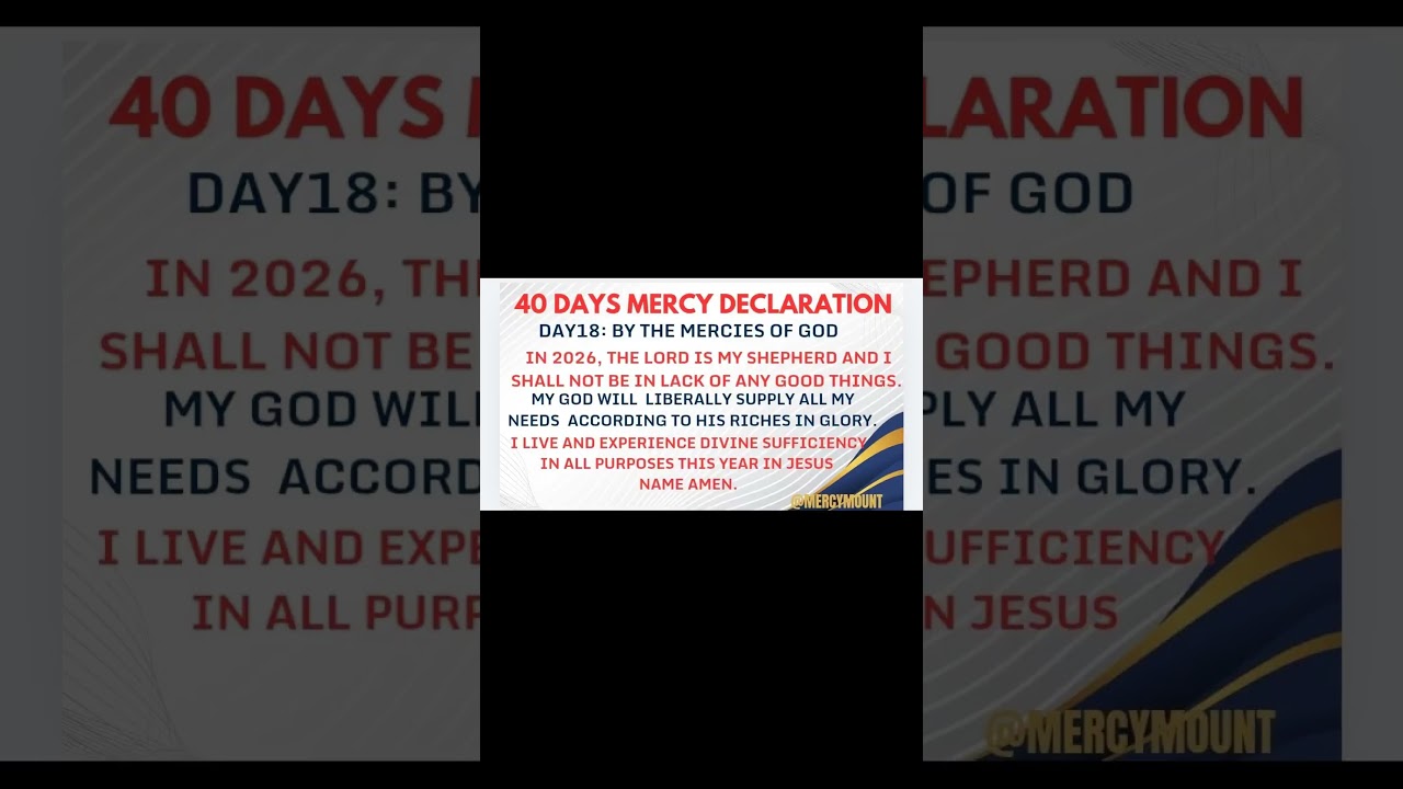 DAY 18 MERCY DECLARATION 