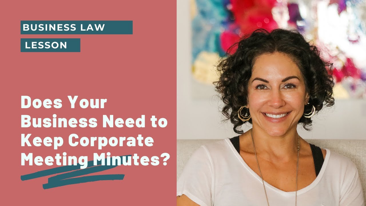 Does Your Business Need to Keep Corporate Meeting Minutes?