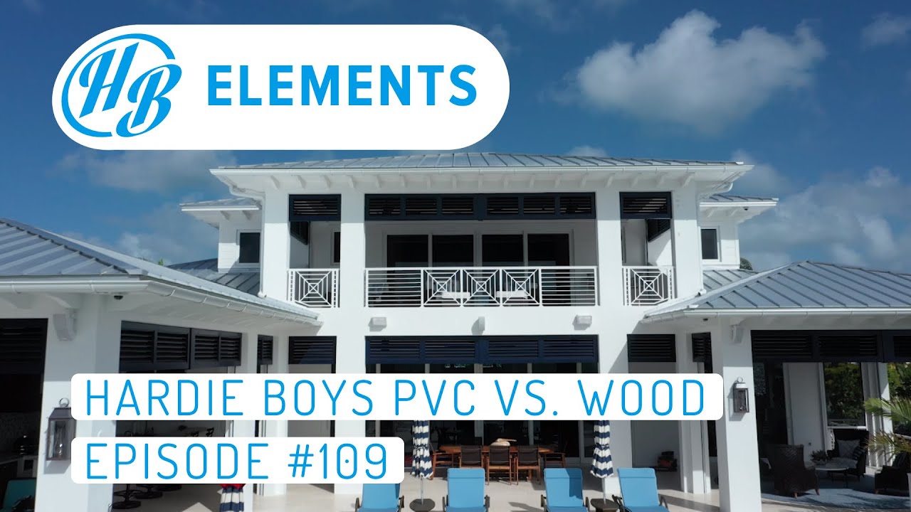PVC vs. Wood Millwork HB Elements | Episode #109