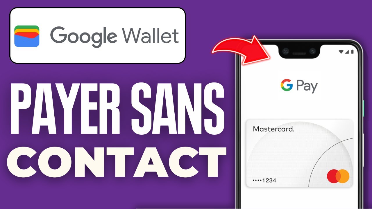 Comment Payer Sans Contact Avec Google Wallet (2025)