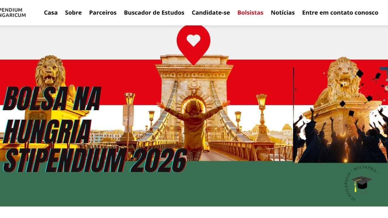 Bolsa Stipendium Hungaricum 2026 🇭🇺 | Estude na Europa com Bolsa Total