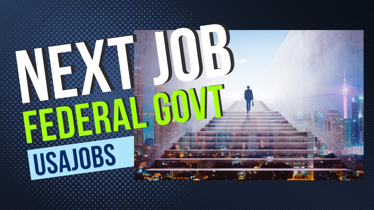 How to get your next federal government job - Internal Movement