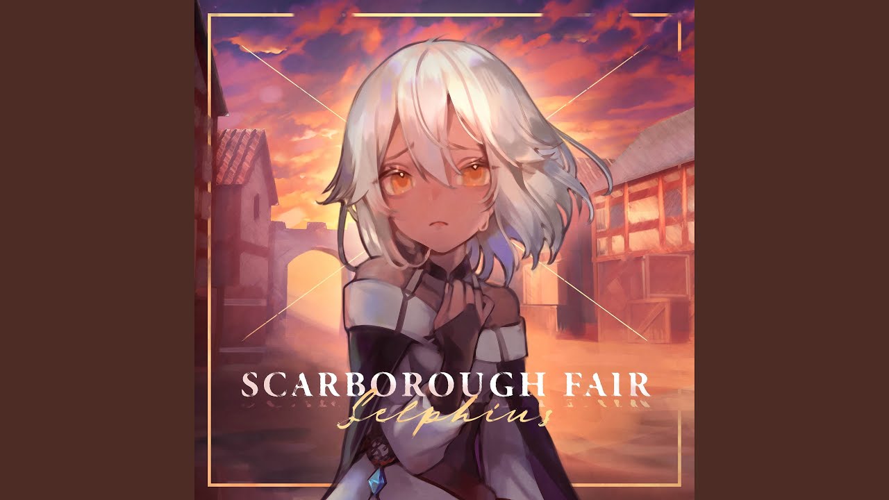 Scarborough Fair (Resolution)