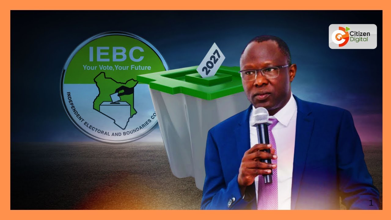 IEBC unveils 2027 roadmap, plans 6.3 million new voters