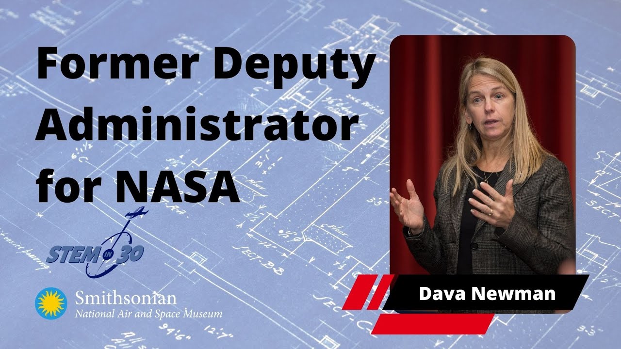 Dava Newman, Former Deputy Administrator for NASA - My Path