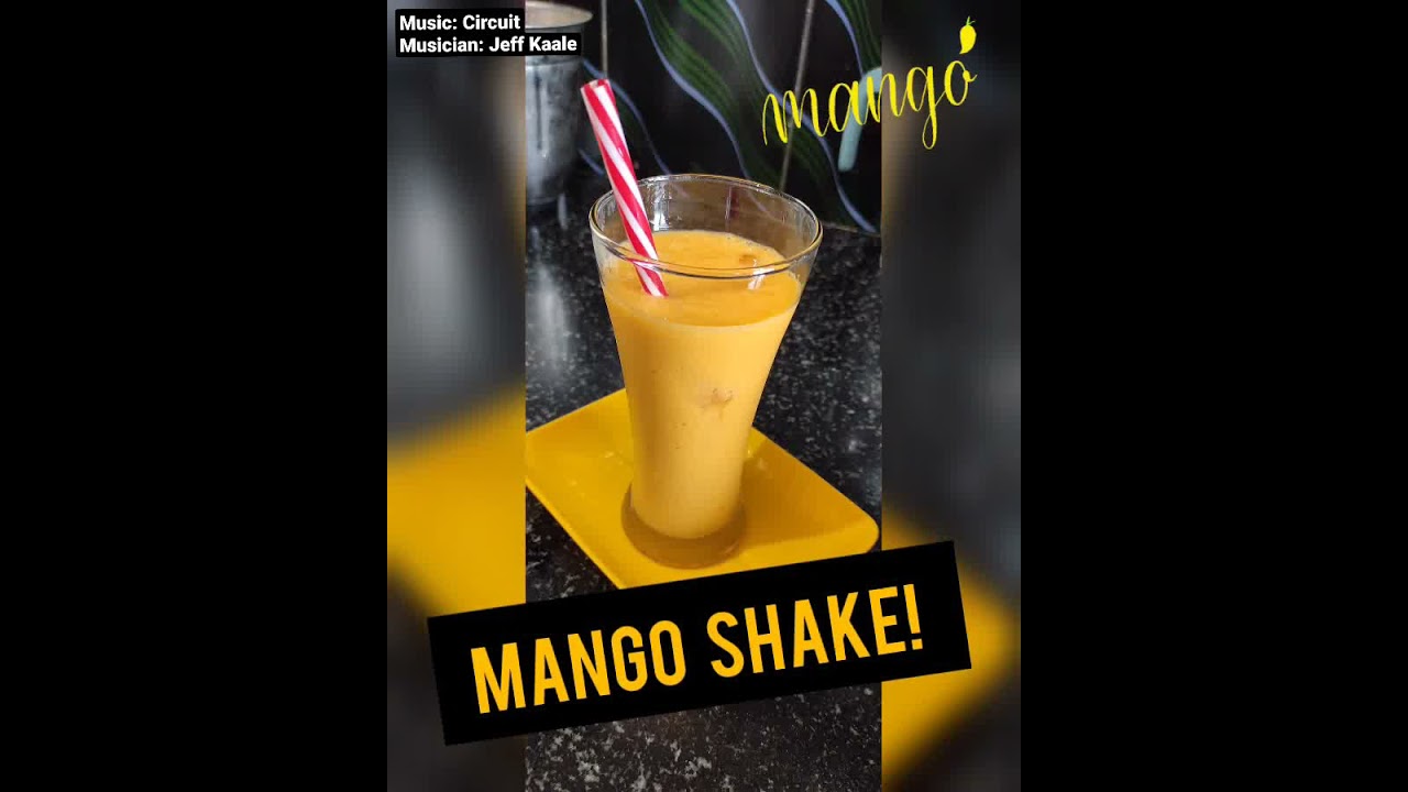 Mango Shake | Quick recipe | Super Easy |
