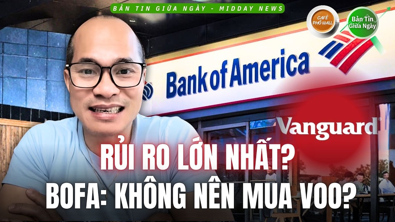 Rủi Ro Lớn Nhất Của Phố Wall Hiện Nay? BofA Cảnh Báo Với S&P 500