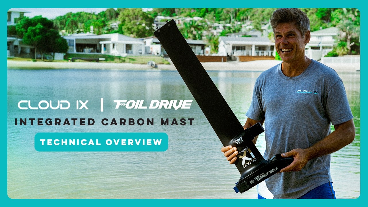 Technical Overview | CloudIX x Foil Drive Integrated Mast