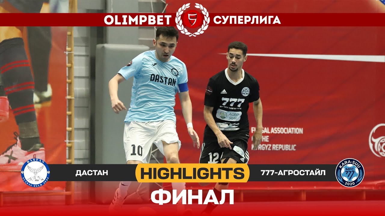 HIGHLIGHTS | Дастан - 777-Агростайл l Футзал l Финал (4) l Суперлига 2022-2023 ©