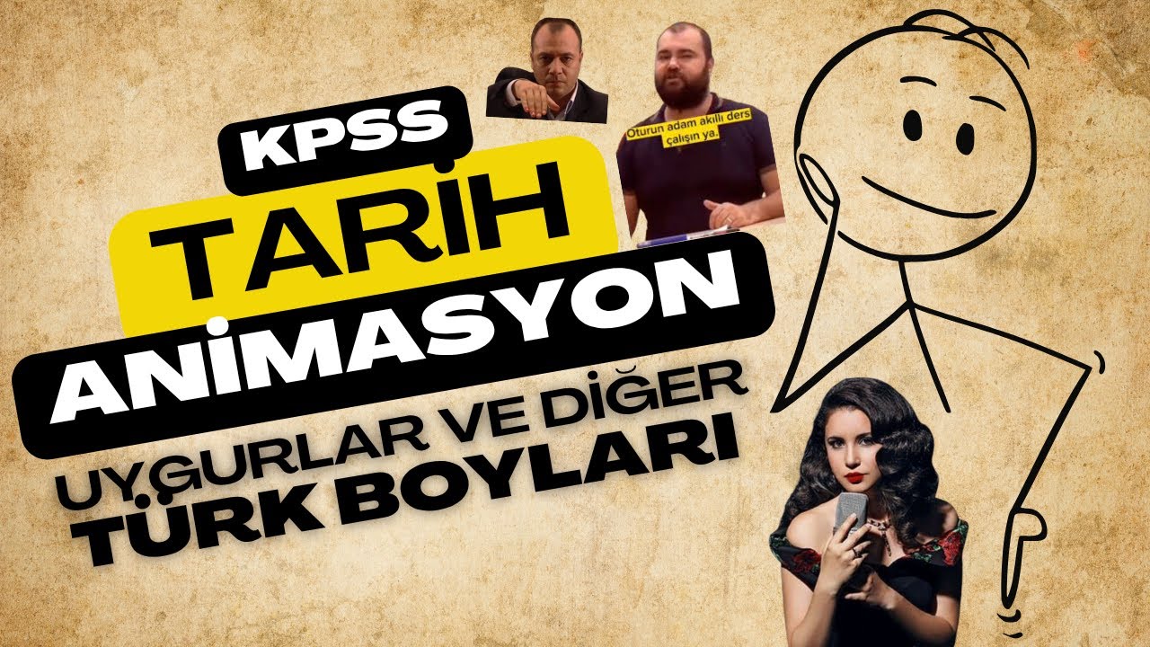 KPSS 2026 Tarih | UYGURLAR VE DİĞER T&Uuml;RK BOYLARI  (Animasyon)