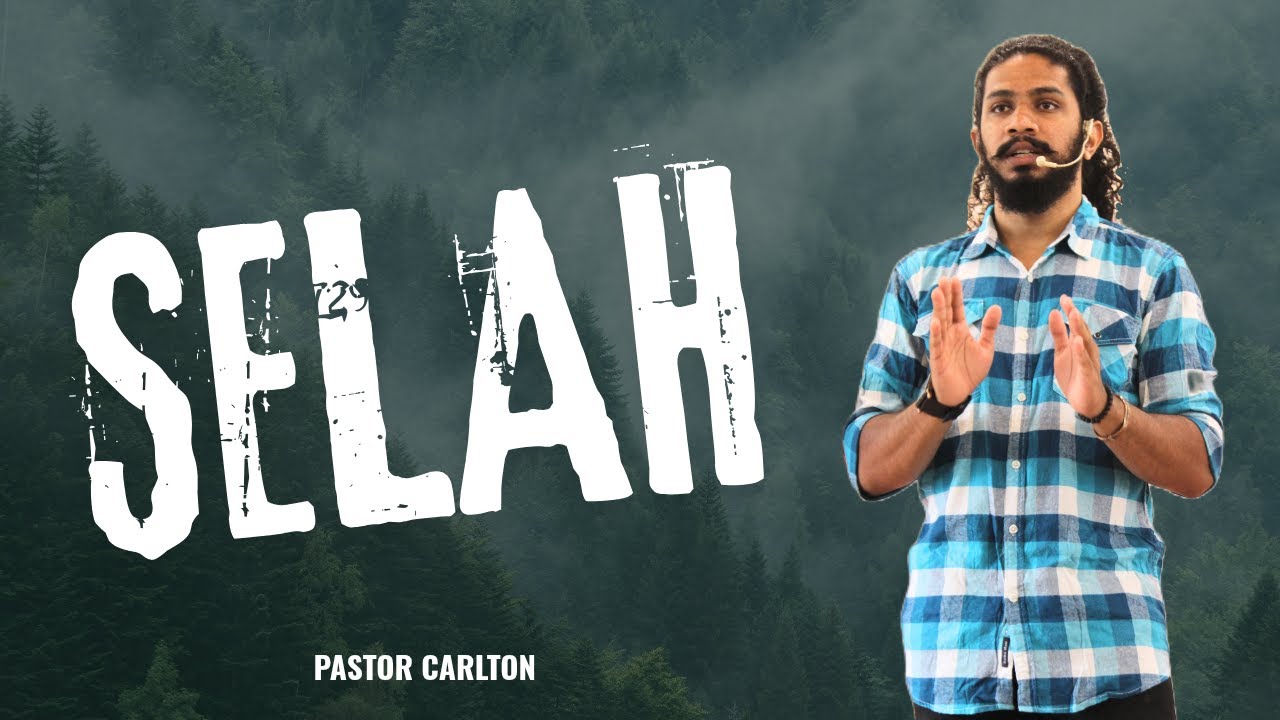 சேலா - SELAH/Pr. CARLTON/JD MINISTRIES