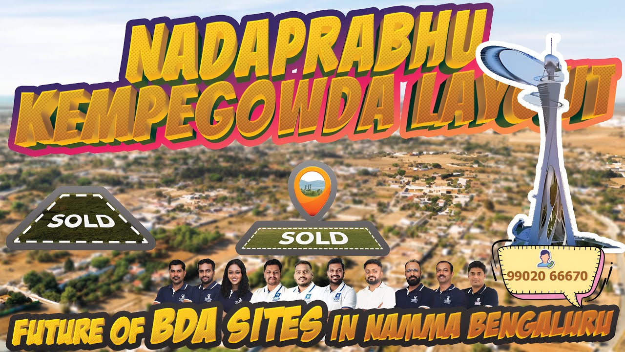 Future of BDA Sites in Namma Bengaluru Nadaprabhu Kempegowda Layout #skydeck #bdaplots #bda #plots