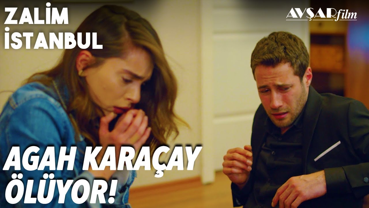 Köşkün En Acı Dolu Günü😢😢 Agah Karaçay Ölüyor!🔥 - Zalim İstanbul 38. Bölüm