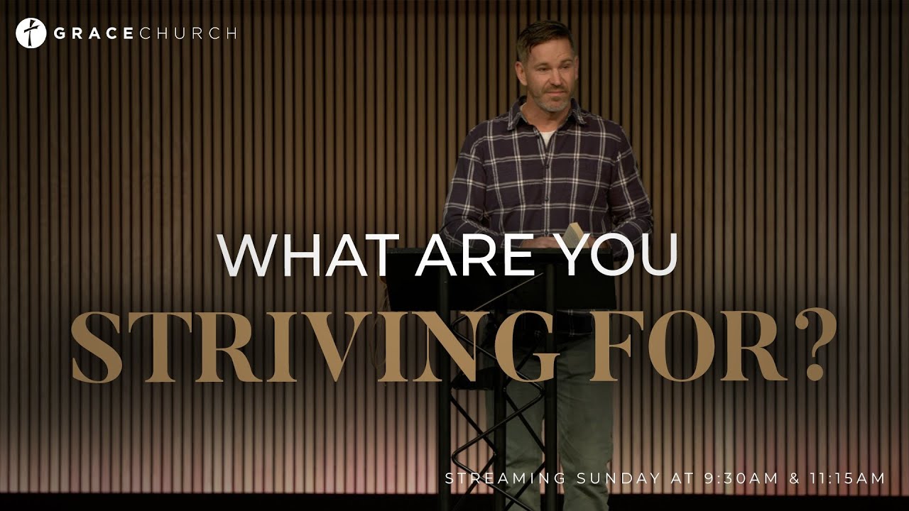 What Are You Striving For? | Dan Fearnside