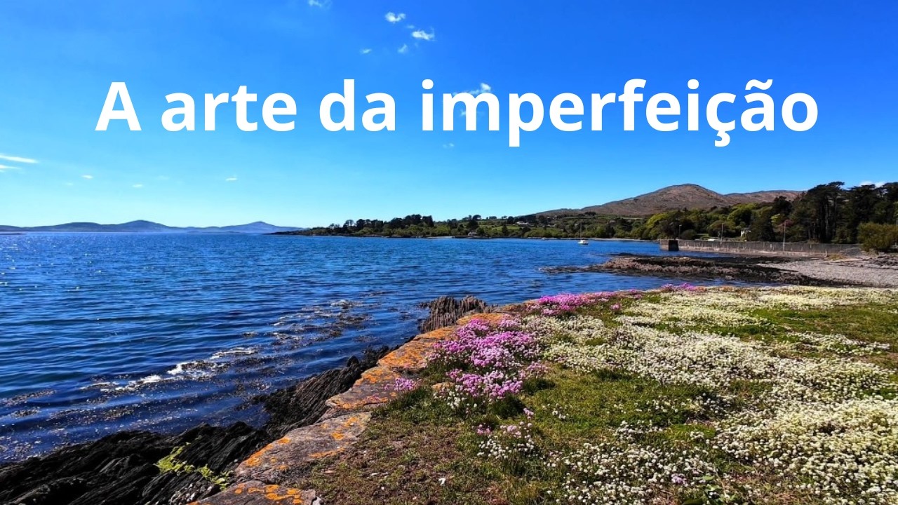 A arte da imperfeição - Momento Espírita