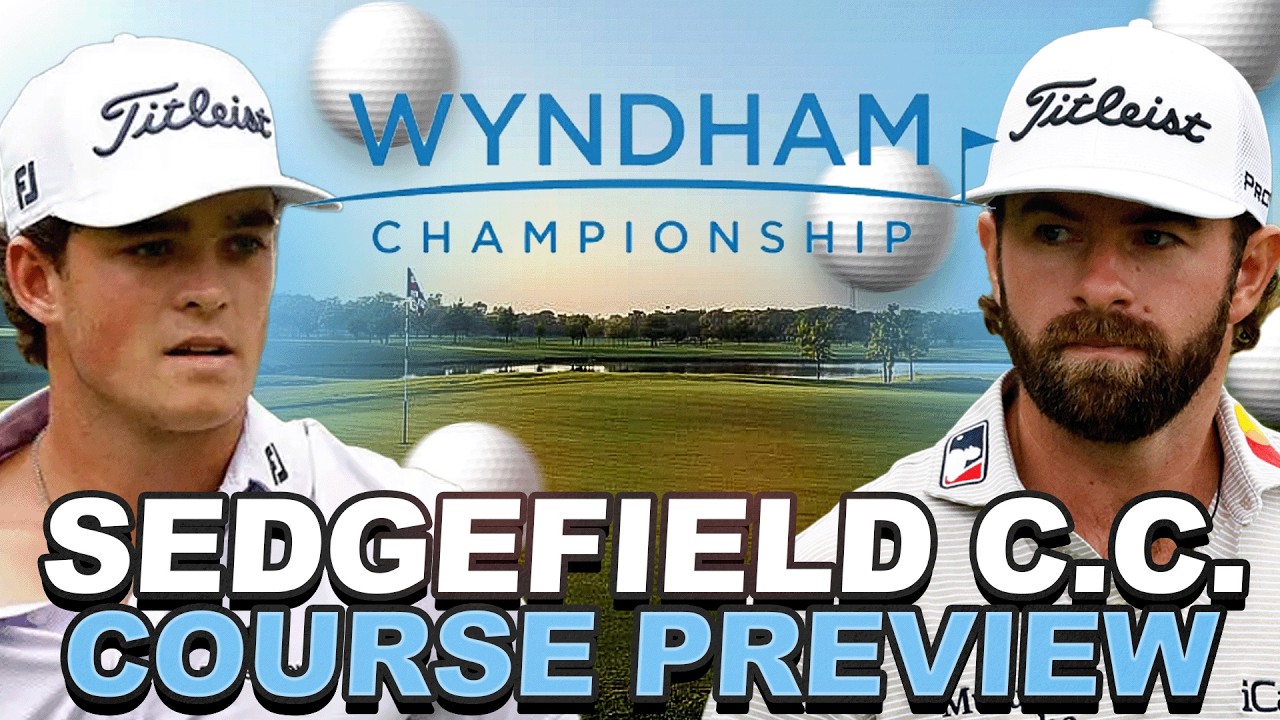 Превью поля Wyndham Championship 2026: подробный обзор Sedgefield CC, разбор по лункам + моделиро...