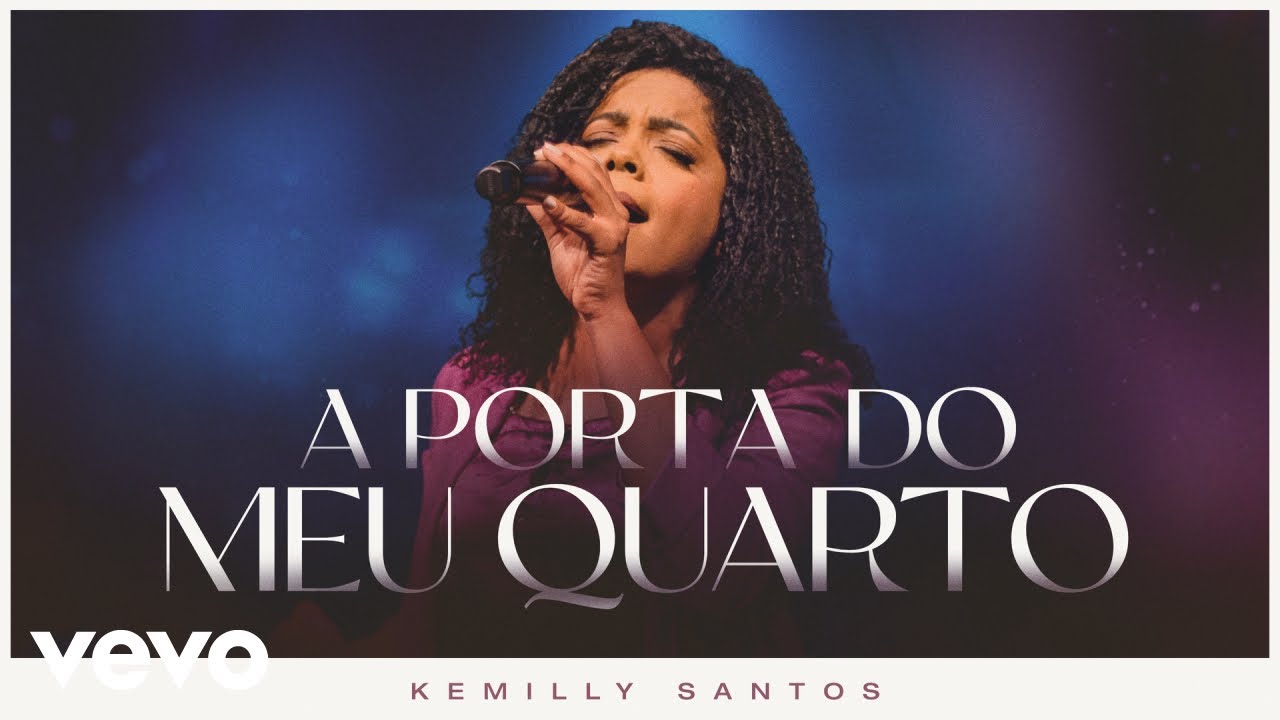 Kemilly Santos - A Porta do meu Quarto (Ao Vivo)