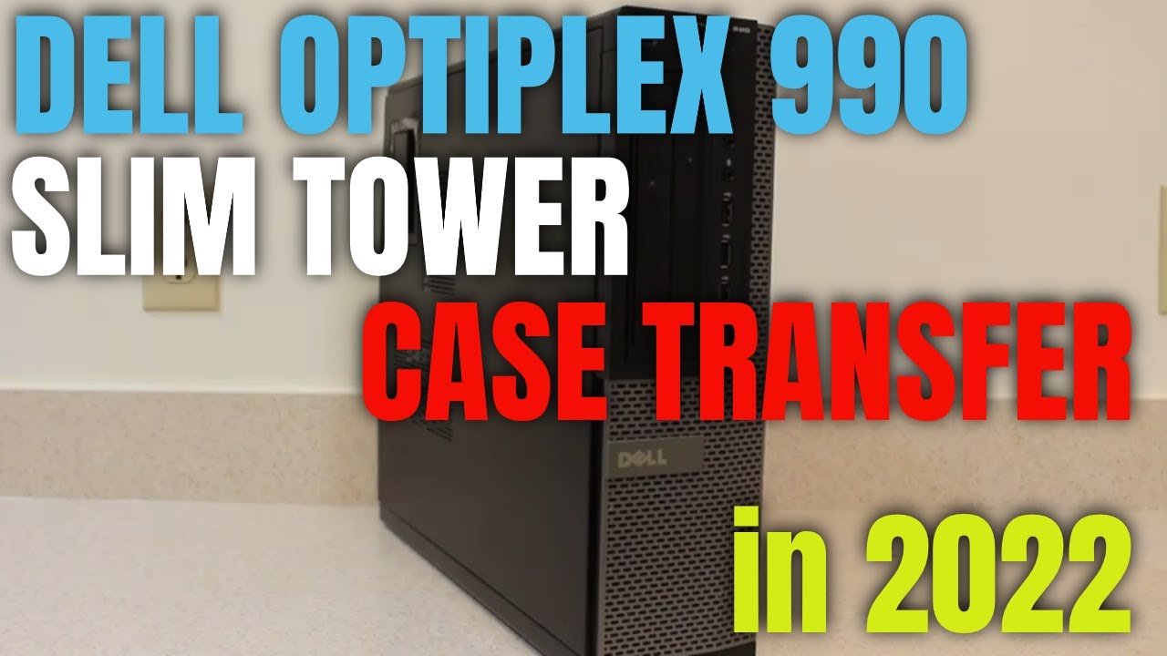 Dell Optilpex 990 Slim Tower Gaming Case Swap Conversion