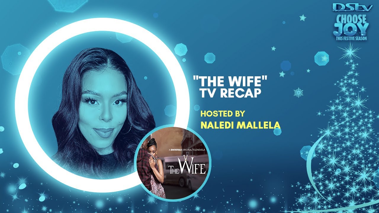 TV REVIEW: The Wife on Showmax - My thoughts on the show... - #HotSpot with Naledi M | DStv