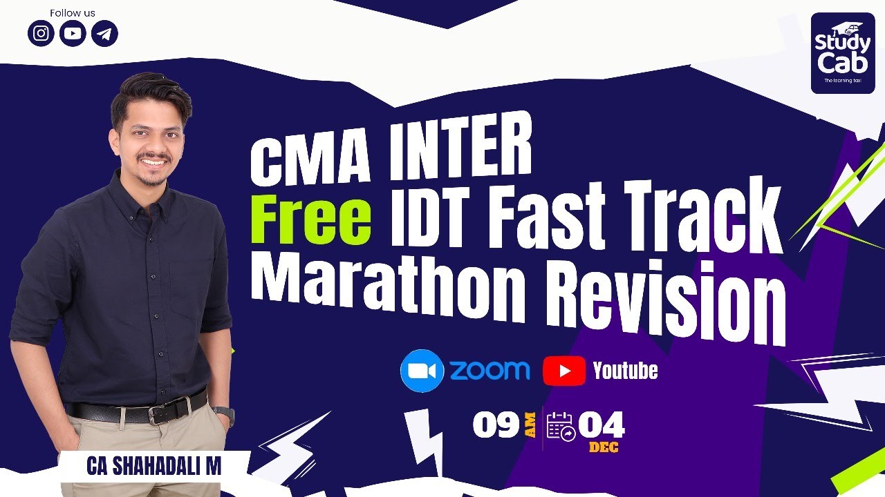CMA INTER IDT FAST TRACK MARATHON REVISION