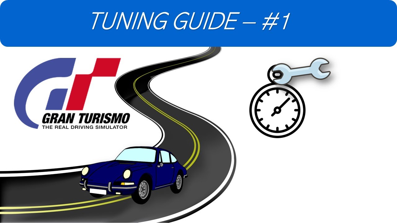 Gran Turismo 7, Tuning Guide. Richtig Tunen und Einstellen