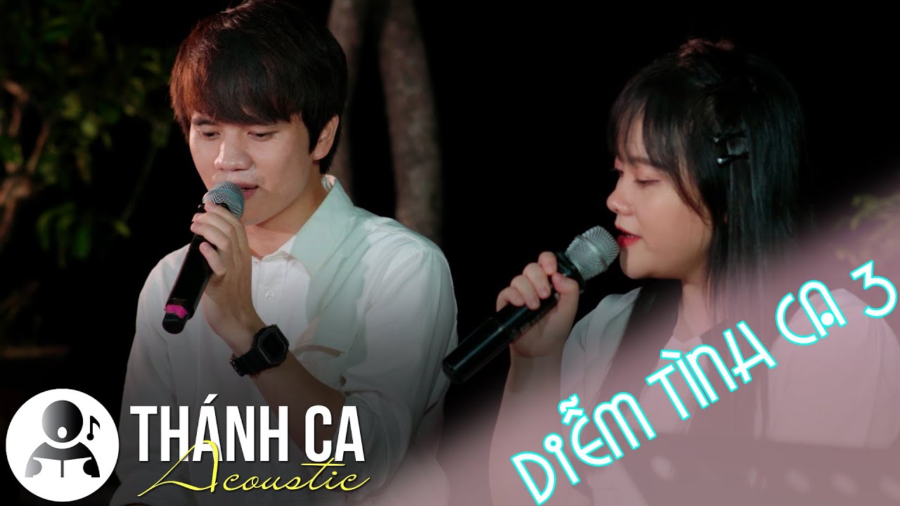 DIỄM TÌNH CA 3 | THÁNH CA ACOUSTIC | TUỔI TRẺ - TÌNH YÊU - GIA ĐÌNH