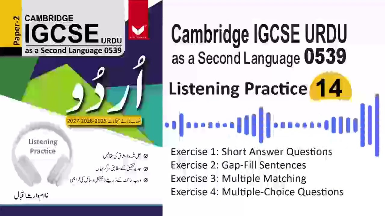 Listening Practice 14 – Cambridge IGCSE Urdu 0539 Paper 2