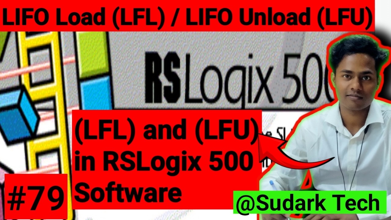 Last In First Out (LIFO) Load/Unload (LFL/LFU) Instructions in RSLogix 500 | Sudark Tech