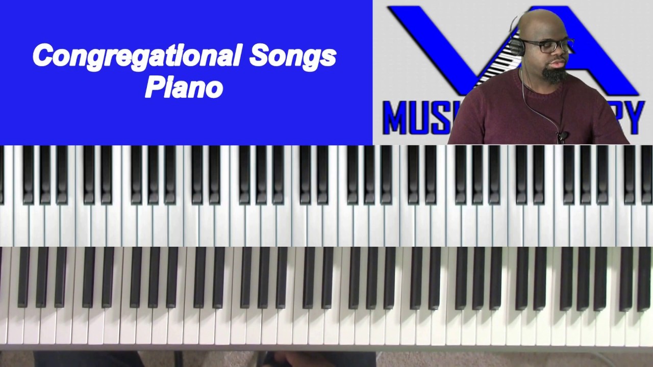 Congregational Songs On Piano