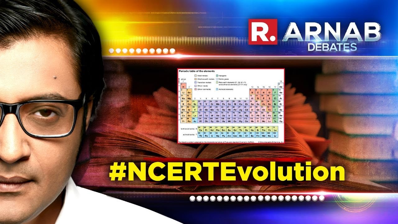 Arnab's Debate: NCERT debunks fake narrative of Periodic Table & Evolution's removal