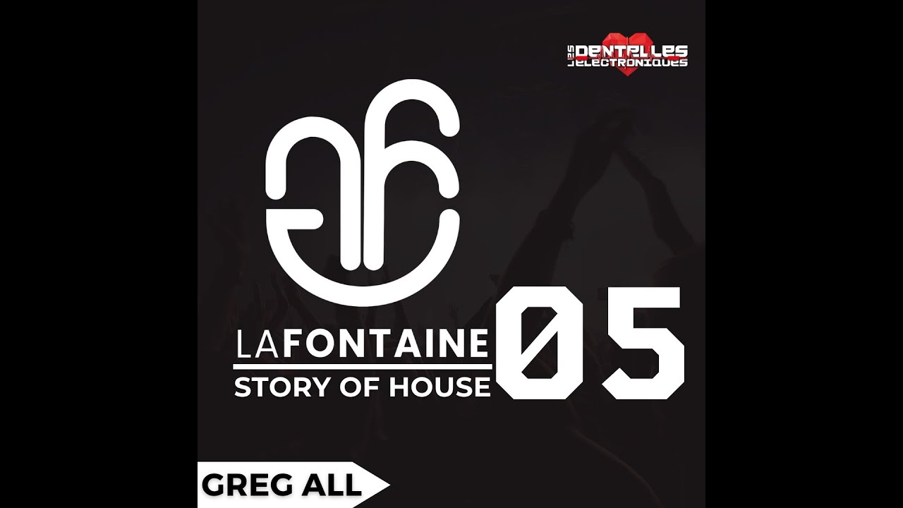 GREG ALL- LA FONTAINE STORY OF HOUSE 05