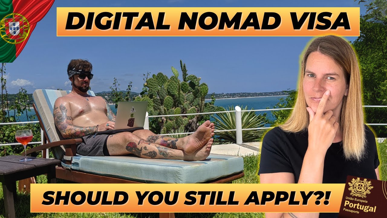 Portugal's Digital Nomad D8 Visa: Still Worth Applying? (Requirements, Process, New Laws & More!)