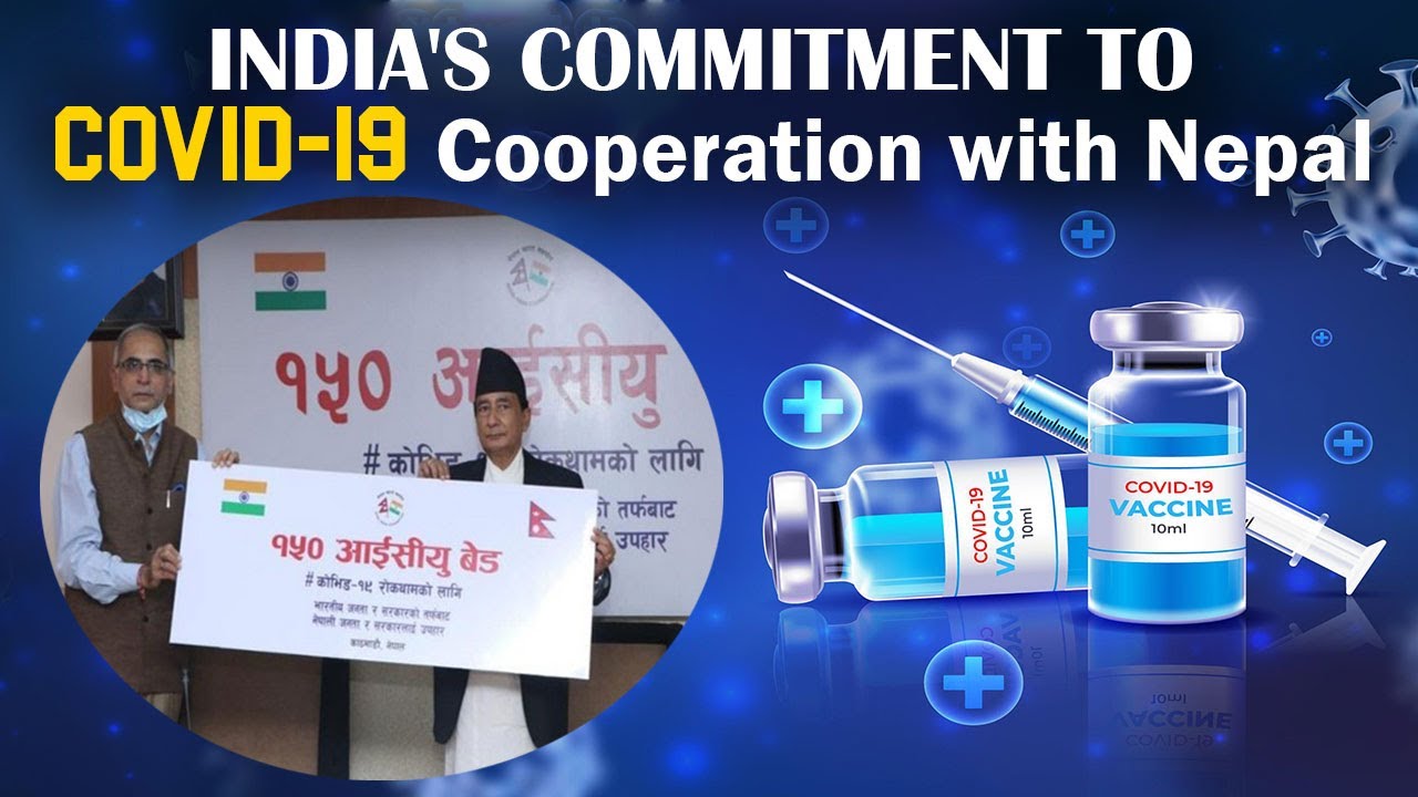 India's commitment to COVID 19 cooperation with Nepal🇮🇳 -🇳🇵