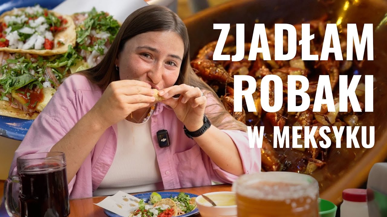 Co zjeść w Meksyku | Ile kosztuje jedzenie w Meksyku?