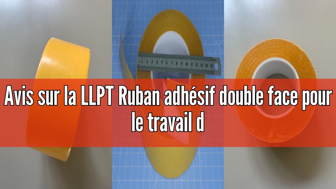 Avis sur la LLPT Ruban adhésif double face pour le travail du bois et le ruban à bois de différentes