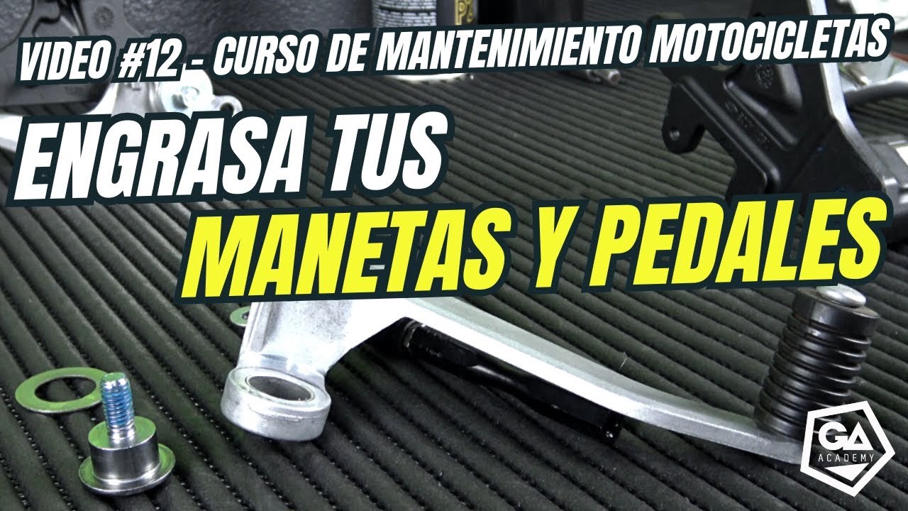 Video #12 Lubrica tus manetas y pedales