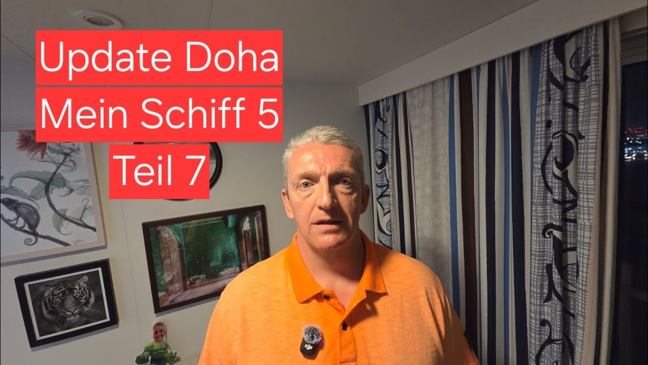 Gestrandet in Doha Teil 7 Mein Schiff 5