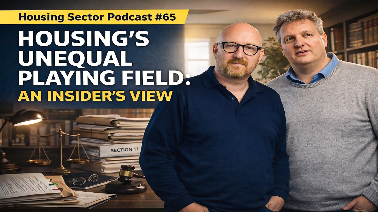 Housing Sector Podcast #65 – Housing’s Unequal Playing Field: An Insider’s View