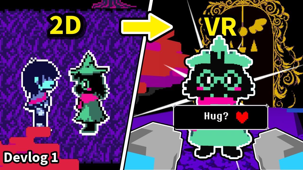 Im Making Deltarune VR!