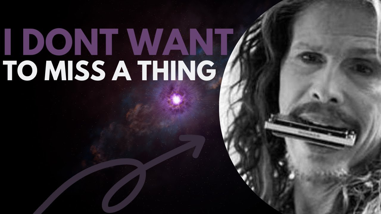 I DONT WANT TO MISS A THING Cómo tocar en ARMÓNICA Canción de la película ARMAGEDDON AEROSMITH