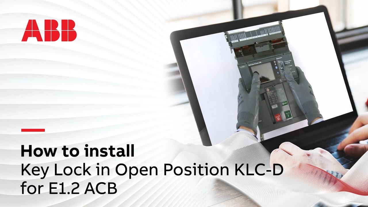 How to install Key Lock in Open Position KLC-D for E1.2 ACB