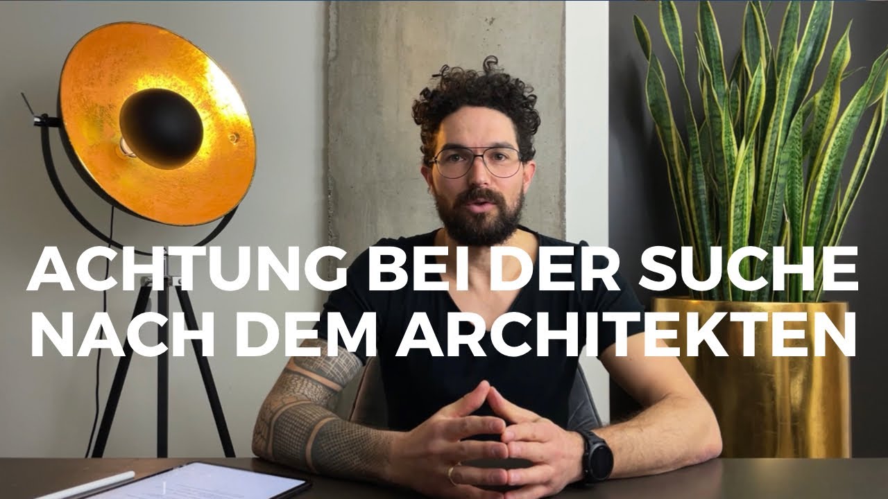 5 Methoden wie du den richtigen Architekten findest