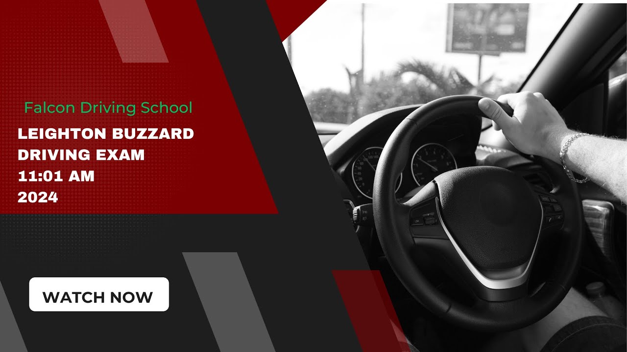Leighton Buzzard Driving Test Route 2024 Drive with Falcon