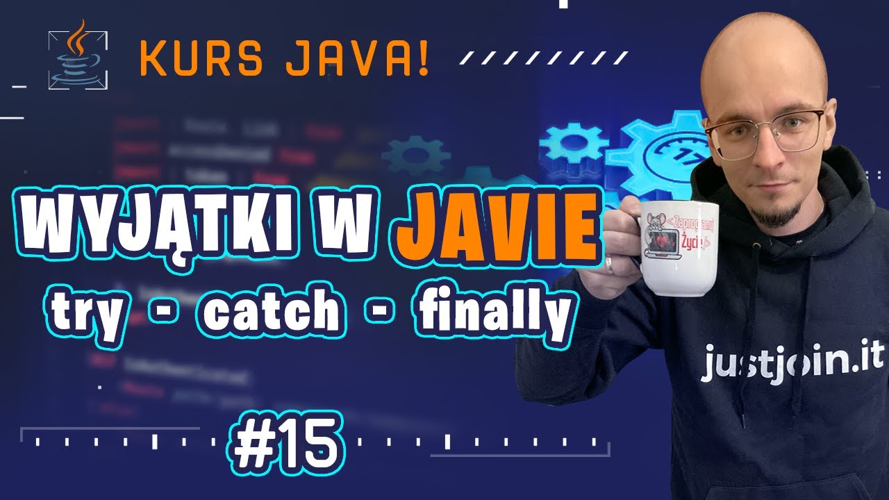 [Kurs Java od podstaw] Jak łapać wyjątki (exceptions) w Javie? Bloki try... catch... finally... #15