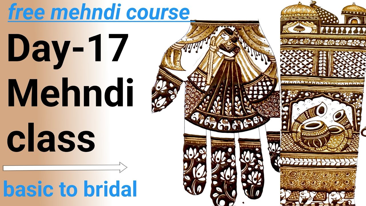 Day-17 mehandi class/free mehandi course/basic to bridal mehandi class/mehandi suru kaise kare