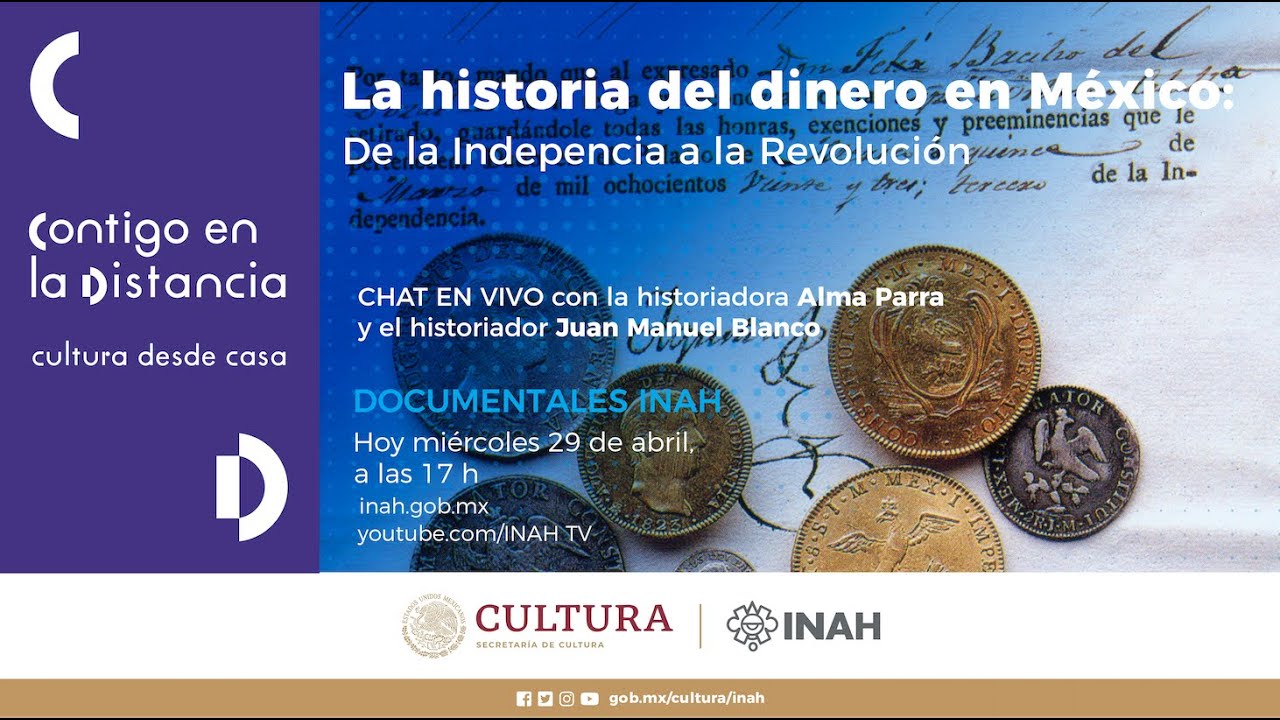 La historia del dinero en México. De la Independencia a la Revolución